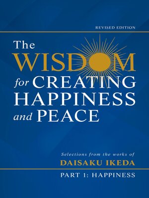cover image of The Wisdom for Creating Happiness and Peace, Part 1, Revised Edition